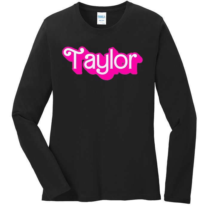 Taylor First Named Baby Birthday Ladies Long Sleeve Shirt