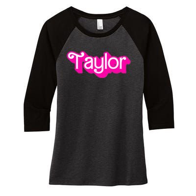 Taylor First Named Baby Birthday Women's Tri-Blend 3/4-Sleeve Raglan Shirt