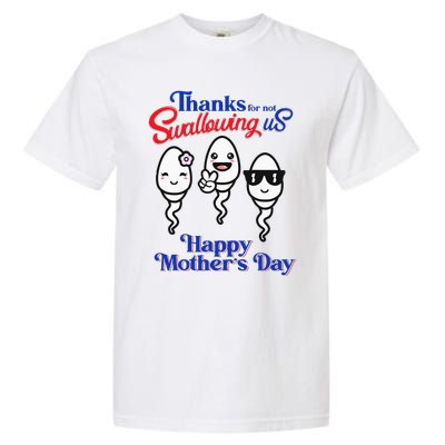 Thanks For Not Swallowing Us Happy Mother's Day Father's Day Garment-Dyed Heavyweight T-Shirt