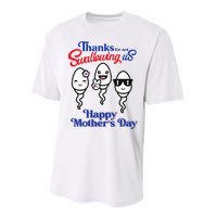 Thanks For Not Swallowing Us Happy Mother's Day Father's Day Performance Sprint T-Shirt