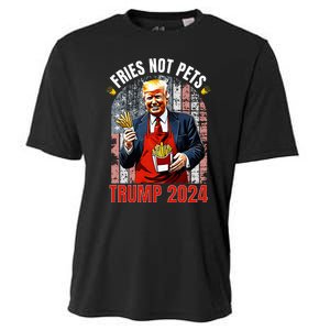 Trump Fries Not Pets 2024 Makes Fries Great Again Funny Don Cooling Performance Crew T-Shirt