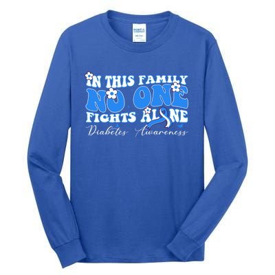 This Family Nobody Fights Diabetes Alone Gift Tall Long Sleeve T-Shirt