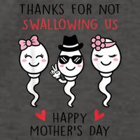 Thanks For Not Swallowing Us Happy Mother's Day Funny Vector Backpack