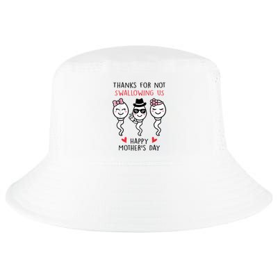 Thanks For Not Swallowing Us Happy Mother's Day Funny Cool Comfort Performance Bucket Hat