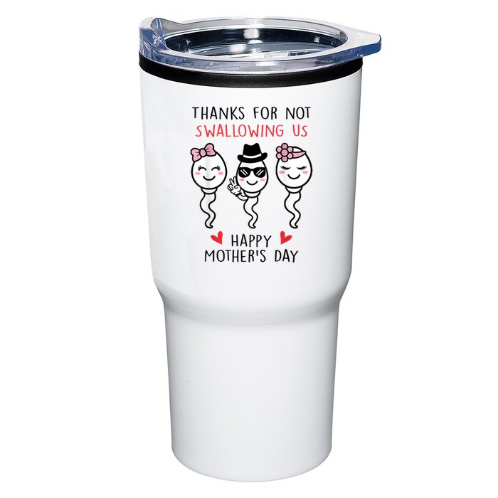 Thanks For Not Swallowing Us Happy Mother's Day Funny Tumbler