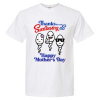 Thanks For Not Swallowing Us Happy Mother's Day Funny Garment-Dyed Heavyweight T-Shirt