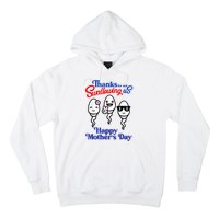 Thanks For Not Swallowing Us Happy Mother's Day Funny Hoodie