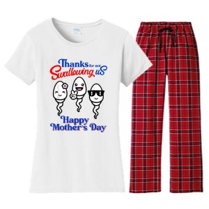 Thanks For Not Swallowing Us Happy Mother's Day Funny Women's Flannel Pajama Set