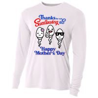 Thanks For Not Swallowing Us Happy Mother's Day Funny Cooling Performance Long Sleeve Crew