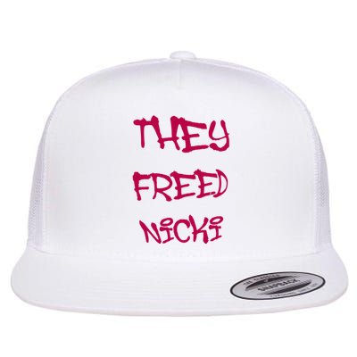 They Freed Nicki Flat Bill Trucker Hat