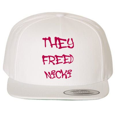 They Freed Nicki Wool Snapback Cap