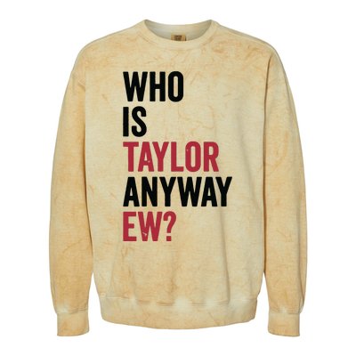 Taylor First Name Who Is Taylor Anyway Ew Girl Groovy 80s Colorblast Crewneck Sweatshirt