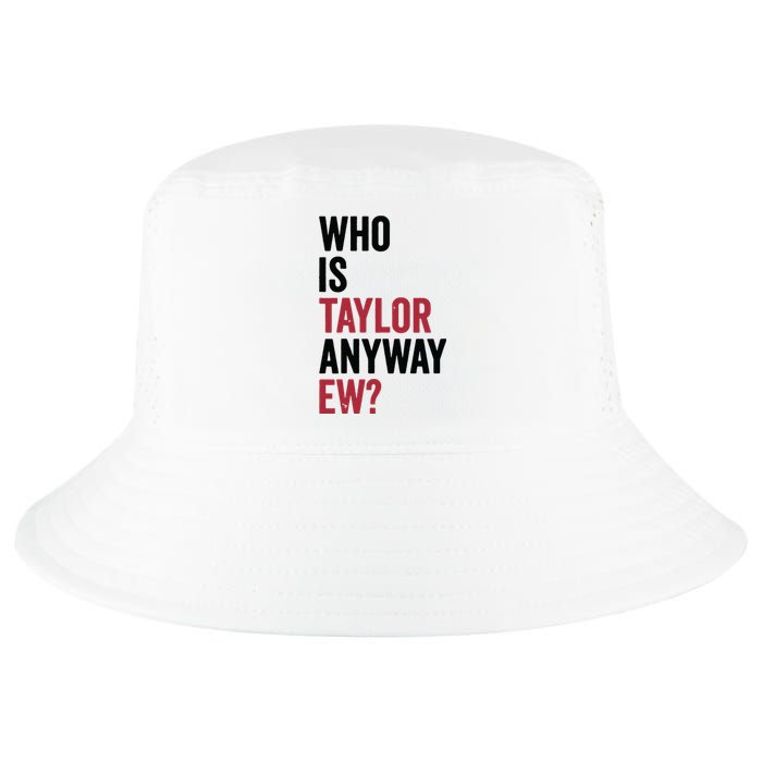 Taylor First Name Who Is Taylor Anyway Ew Girl Groovy 80s Cool Comfort Performance Bucket Hat