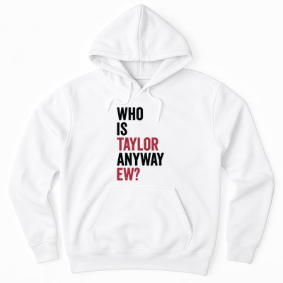 Taylor First Name Who Is Taylor Anyway Ew Girl Groovy 80s Hoodie