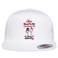 Thanks For Not Swallowing Us Happy Mother's Day Flatbill Hat