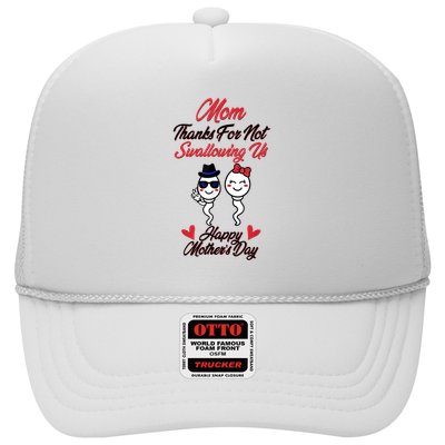 Thanks For Not Swallowing Us Happy Mother's Day Trucker Hat