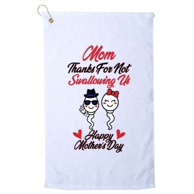 Thanks For Not Swallowing Us Happy Mother's Day Golf Towel