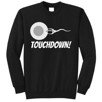 Touchdown Football New Dad Funny Pregnancy Announcement Tall Sweatshirt