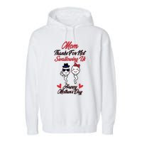 Thanks For Not Swallowing Us Happy Mother's Day Garment-Dyed Fleece Hoodie