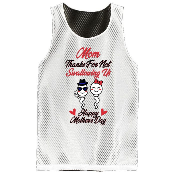 Thanks For Not Swallowing Us Happy Mother's Day Mesh Reversible Basketball Jersey Tank