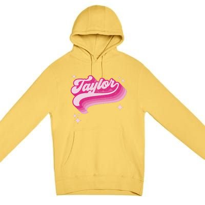 T.aylor First Name Vintage Style 70s Personalized Premium Pullover Hoodie