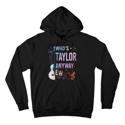 Taylor First Name Who Is Taylor Anyway Ew Groovy 80s Hoodie