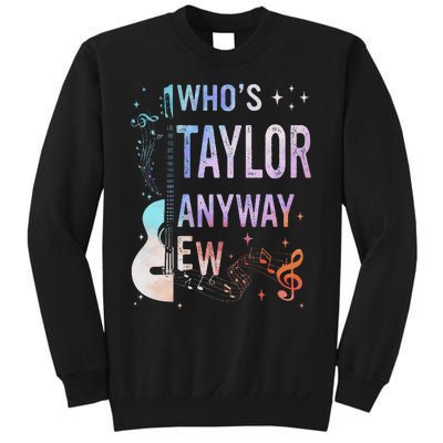 Taylor First Name Who Is Taylor Anyway Ew Groovy 80s Sweatshirt