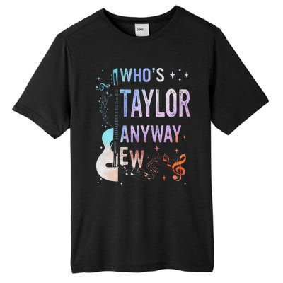 Taylor First Name Who Is Taylor Anyway Ew Groovy 80s Tall Fusion ChromaSoft Performance T-Shirt