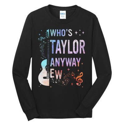 Taylor First Name Who Is Taylor Anyway Ew Groovy 80s Tall Long Sleeve T-Shirt