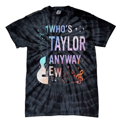 Taylor First Name Who Is Taylor Anyway Ew Groovy 80s Tie-Dye T-Shirt