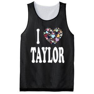 Taylor First Name Girl I Love Taylor Mesh Reversible Basketball Jersey Tank