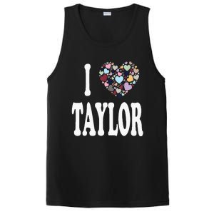 Taylor First Name Girl I Love Taylor PosiCharge Competitor Tank