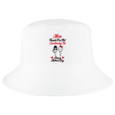 Thanks For Not Swallowing Us Happy MotherS Day Cool Comfort Performance Bucket Hat