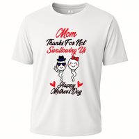 Thanks For Not Swallowing Us Happy MotherS Day Performance Shirt