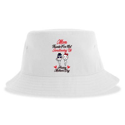 Thanks For Not Swallowing Us Happy MotherS Day Sustainable Bucket Hat
