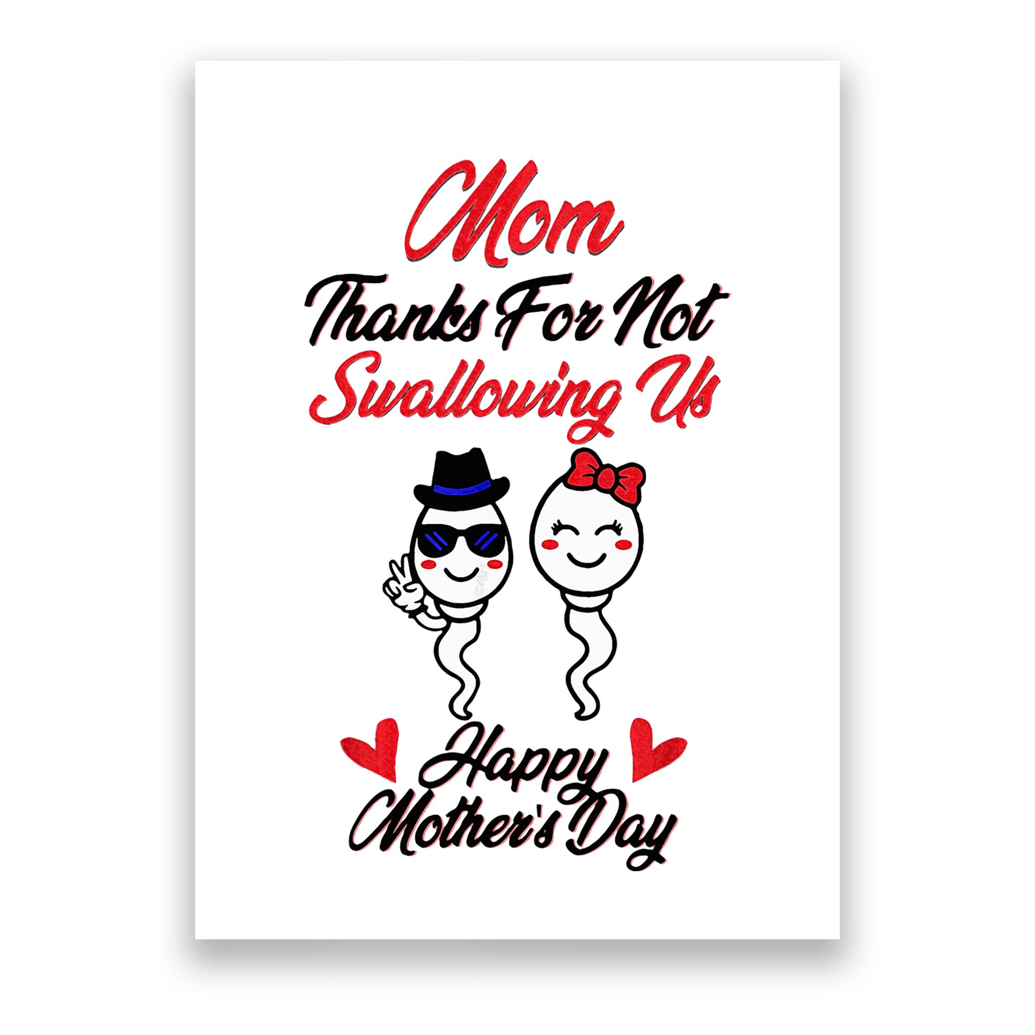 Thanks For Not Swallowing Us Happy MotherS Day Poster
