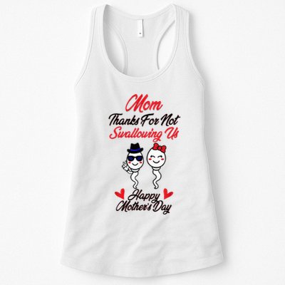 Thanks For Not Swallowing Us Happy MotherS Day Womens Tank Top