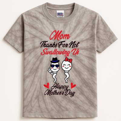 Thanks For Not Swallowing Us Happy MotherS Day Kids Tie-Dye T-Shirt