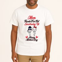 Thanks For Not Swallowing Us Happy MotherS Day Tall T-Shirt