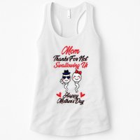 Thanks For Not Swallowing Us Happy MotherS Day Womens Tank Top