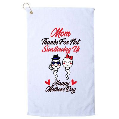 Thanks For Not Swallowing Us Happy MotherS Day Golf Towel