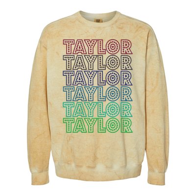 Taylor First Name I Love Taylor Colorblast Crewneck Sweatshirt