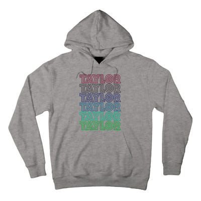 Taylor First Name I Love Taylor Tall Hoodie