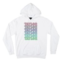 Taylor First Name I Love Taylor Hoodie