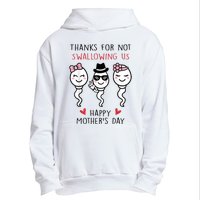 Thanks For Not Swallowing Us Happy Mother's Day Funny Urban Pullover Hoodie