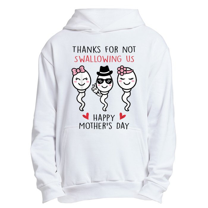 Thanks For Not Swallowing Us Happy Mother's Day Funny Urban Pullover Hoodie