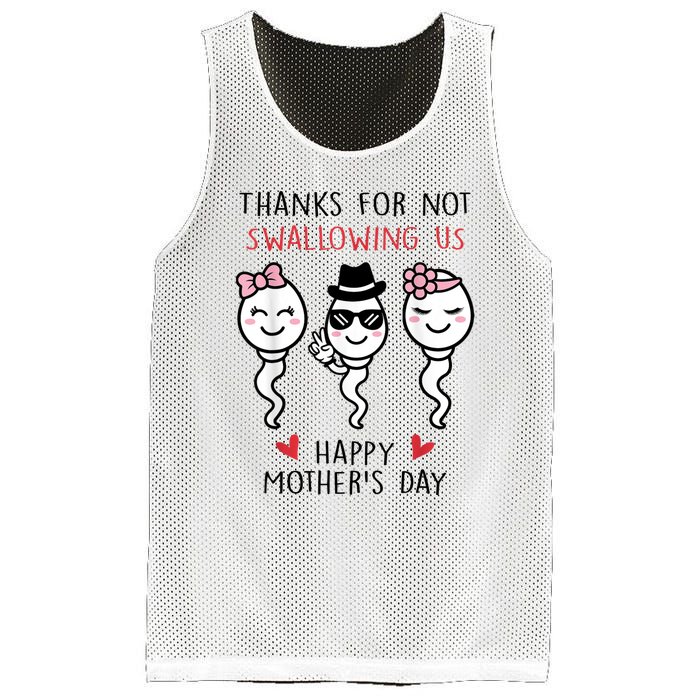 Thanks For Not Swallowing Us Happy Mother's Day Funny Mesh Reversible Basketball Jersey Tank