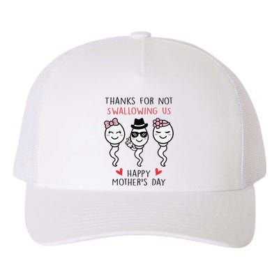 Thanks For Not Swallowing Us Happy Mother's Day Funny Yupoong Adult 5-Panel Trucker Hat