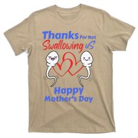 Thanks For Not Swallowing Us Happy Mothers Day Fathers Day Cute T-Shirt