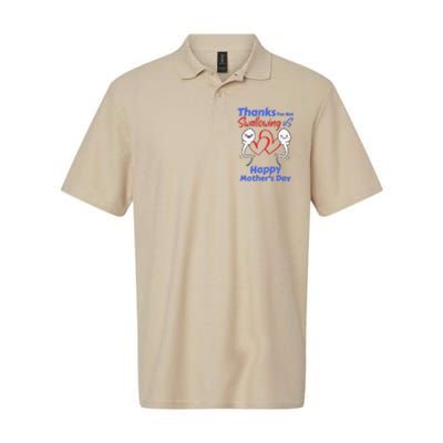 Thanks For Not Swallowing Us Happy Mothers Day Fathers Day Cute Softstyle Adult Sport Polo